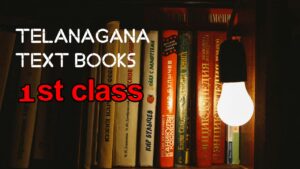 TELANGANA TEXT BOOKS 1ST CLASS